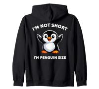 Je ne suis Pas Petit, Je suis Un Pingouin de la Taille d'un Pingouin, Amoureux des Animaux, propriétaire de Pingouins Sweat à Capuche
