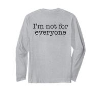 Je NE suis Pas pour Tout Le Monde Une Acceptation de soi Amusante, OK, Meme on Back Manche Longue