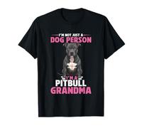 Je ne suis pas qu'une personne qui aime les chiens, je suis une grand-mère Pitbull T-Shirt