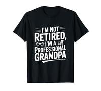 Je ne suis Pas retraité Je suis Un Grand-père Professionnel T-Shirt
