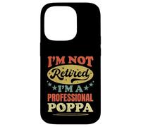 Je ne suis Pas retraité, Je suis Un Professionnel, Poppa Funny Pater's Day Coque pour iPhone 14 Pro