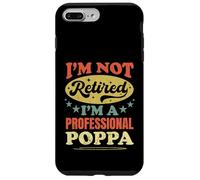 Je ne suis Pas retraité, Je suis Un Professionnel, Poppa Funny Pater's Day Coque pour iPhone 7 Plus/8 Plus