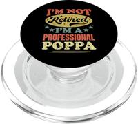 Je ne suis Pas retraité, Je suis Un Professionnel, Poppa Funny Pater's Day PopSockets PopGrip pour MagSafe