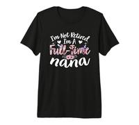 Je ne suis Pas retraitée, Je suis Une Grand-mère à Plein Temps T-Shirt Haut de Gamme