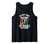 Je ne suis Pas Seulement génial, Je suis Aussi Gay, Donc C'est Double génial Débardeur