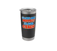 Je ne suis pas seulement parfait, je suis aussi un drôle tchèque Gobelet isotherme en acier inoxydable double paroi