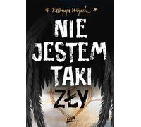 Je ne suis pas si mal Patrycja Wójcik (Buch auf Polnisch)