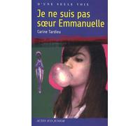 Je ne suis pas soeur Emmanuelle