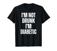 Je ne suis Pas soûl, Je suis diabétique T-Shirt