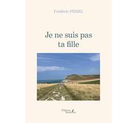 Je ne suis pas ta fille