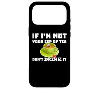 Je Ne suis Pas Ta Tasse De Thé Ne La Bois Pas Citation Amaya Coque pour iPhone 17 Pro Max