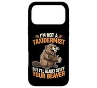 Je ne suis Pas taxidermiste, mais Je Serais Heureuse de fourrer Votre Castor Coque pour iPhone 17 Pro Max
