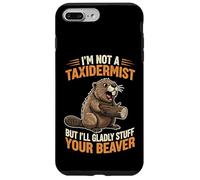 Je ne suis Pas taxidermiste, mais Je Serais Heureuse de fourrer Votre Castor Coque pour iPhone 7 Plus/8 Plus