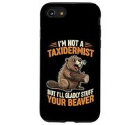 Je ne suis Pas taxidermiste, mais Je Serais Heureuse de fourrer Votre Castor Coque pour iPhone SE (2020) / 7/8