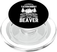 Je ne suis Pas taxidermiste, mais Je Serais Heureuse de t'amuser avec Ton Castor PopSockets PopGrip pour MagSafe