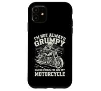 Je ne suis Pas Toujours grincheuse, Parfois Je suis sur ma Moto Coque pour iPhone 11
