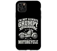 Je ne suis Pas Toujours grincheuse, Parfois Je suis sur ma Moto Coque pour iPhone 11 Pro Max