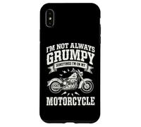 Je ne suis Pas Toujours grincheuse, Parfois Je suis sur ma Moto Coque pour iPhone XS Max
