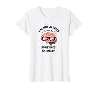 Je ne suis Pas Toujours Intelligente, Parfois Je Dors (drôle de Cerveau) T-Shirt, Femme, Blanc, S