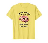 Je ne suis Pas Toujours Intelligente, Parfois Je Dors (drôle de Cerveau) T-Shirt, Homme, Citron, XL