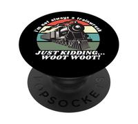 Je ne suis Pas Toujours Un Accident de Train, Je plaisante, drôle pour Les Femmes PopSockets PopGrip Adhésif