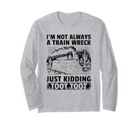 Je ne suis Pas Toujours Un Accident de Train, Je plaisante trop Manche Longue