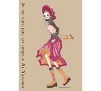 Je ne suis pas un ange T03 Tome 3 - Ai Yazawa - Delcourt - broché - Bande dessinée