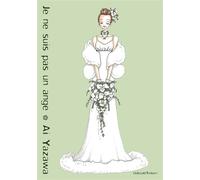 Ai Yazawa – Je ne suis pas un ange – Tome 4 – Broché (Delcourt)