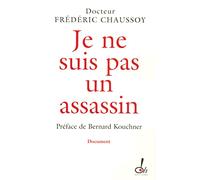 Je ne suis pas un assassin