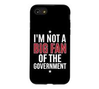 Je ne suis Pas Un Grand Fan de la fraude gouvernementale gaspillage et abus Coque pour iPhone SE (2020) / 7/8