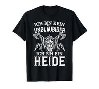Je ne suis Pas Un infidèle Je suis Un Viking germanique Heide T-Shirt Graphique avec Valeur