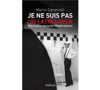 Je ne suis pas un latin lover Marco Caramelli (Auteur)