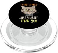 Je ne suis Pas Un Nerd, Juste Plus Intelligent Que toi, drôle de Chat PopSockets PopGrip pour MagSafe