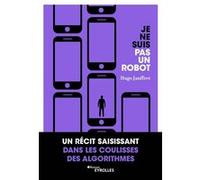 Je ne suis pas un robot Hugo Jauffret (Auteur)