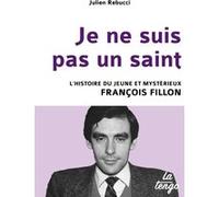 Je ne suis pas un saint REBUCCI JULIEN (Auteur)