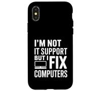Je ne suis Pas Un Support Informatique mais Je répare des Ordinateurs Coque pour iPhone X/XS