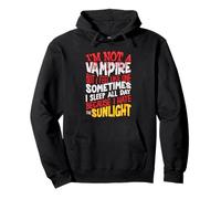 Je ne suis Pas Un Vampire mais J'Ai l'impression d'en être Un Sweat à Capuche