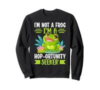 Je ne suis Pas Une Grenouille, Je suis Un chercheur de Chance Sweatshirt