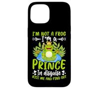 Je ne suis Pas Une Grenouille, Je suis Un Prince déguisé, Embrasse-Moi et découvre Coque pour iPhone 15