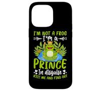 Je ne suis Pas Une Grenouille, Je suis Un Prince déguisé, Embrasse-Moi et découvre Coque pour iPhone 14 Pro Max