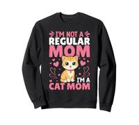 Je ne suis Pas Une Maman Ordinaire Je suis Une Maman Chat Sweatshirt