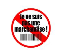 Je Ne Suis Pas Une Marchandise (20x20cm) - Sticker/Autocollant