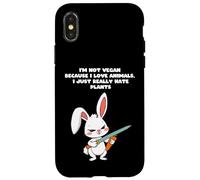 Je ne suis pas végétalienne parce que j'aime les animaux, je déteste juste les plantes Coque pour iPhone X/XS