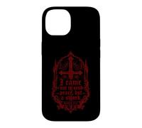 Je ne suis Pas Venu Apporter la Paix, mais l'épée - Citation Coque pour iPhone 14