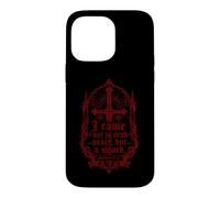 Je ne suis Pas Venu Apporter la Paix, mais l'épée - Citation Coque pour iPhone 14 Pro Max
