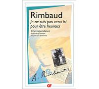 Je ne suis pas venu ici pour être heureux: Correspondance