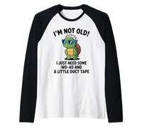 Je ne suis Pas Vieux, J'Ai Juste Besoin de WD-40 et d'un Petit Ruban adhésif Manche Raglan
