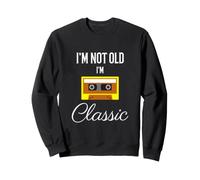 Je ne suis Pas Vieux, Je suis Classique, drôle, Cassette Sweatshirt