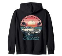 « Je ne suis Pas Vieux, Je suis Classique » Sweat à Capuche