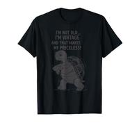 Je ne suis Pas Vieux, Je suis Vintage - Et Cela me Rend Inestimable - Turtle T-Shirt